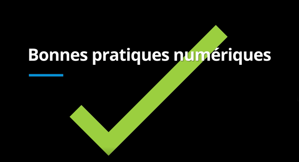 Bonnes pratiques numériques